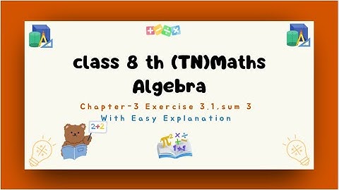 Class 8 Maths | Algebra Exercise 3.1 | Sum -3 | Easy Method|Step by Step Method.