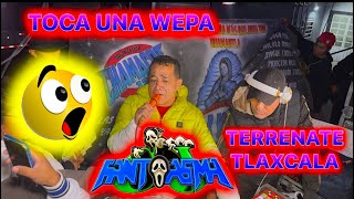 FANTASMA 💥 TOCA UNA WEPA EN TERRENATE TLAXCALA 07/04/2026 
