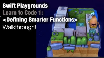 Swift Playgrounds - Defining Smarter Functions (Learn to Code 1)