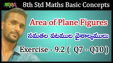 Area of Plane Figures | Exercise - 9.2 | Q7 - Q10 | 8th Class Maths | Chapter - 9 | Nivas Info