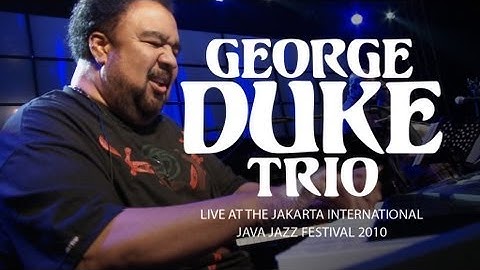 George Duke Trio "It