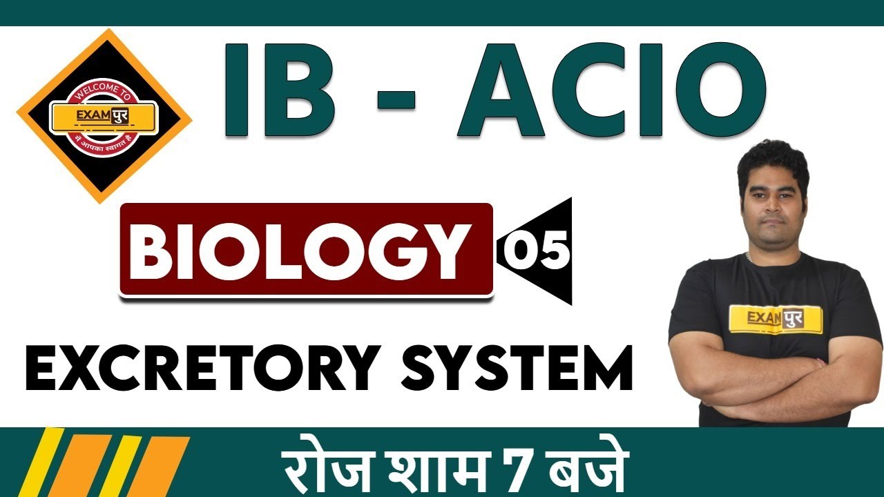 IB-ACIO || Biology || By Nitish Sir || Class 05 || Excretory System ...