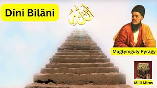 Magtymguly Pyragy / Mагтымгулы пырагы гошгулар- Dini Biläni / Turkmen goshgy/ Mahtumkulu #magtymguly