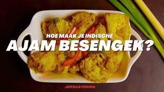 Hoe maak je Ajam Besengek? (Indisch kipgerecht)