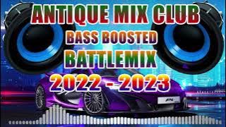 [NEW] BASS BOOSTED DISCO BATTLEMIX 2023 Ft. ANTIQUE MIX CLUB