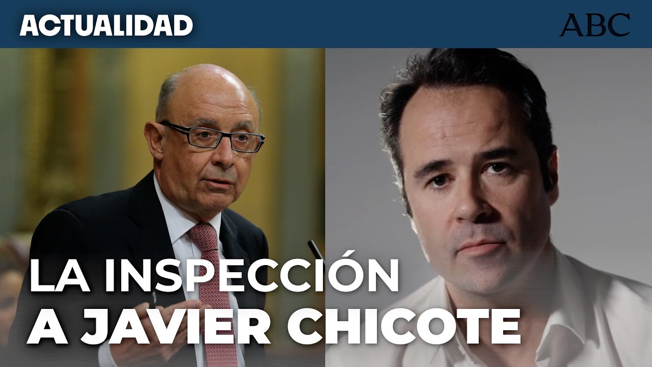 MONTORO IMPUTADO | Así inspeccionó Hacienda al periodista de ABC Javier Chicote por su INVESTIGACIÓN
