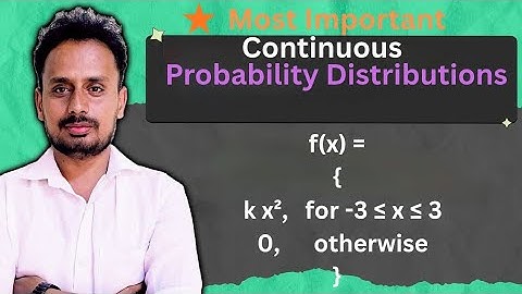 Continuous Probability Distribution | Find k & Probabilities | Explained in Hindi |