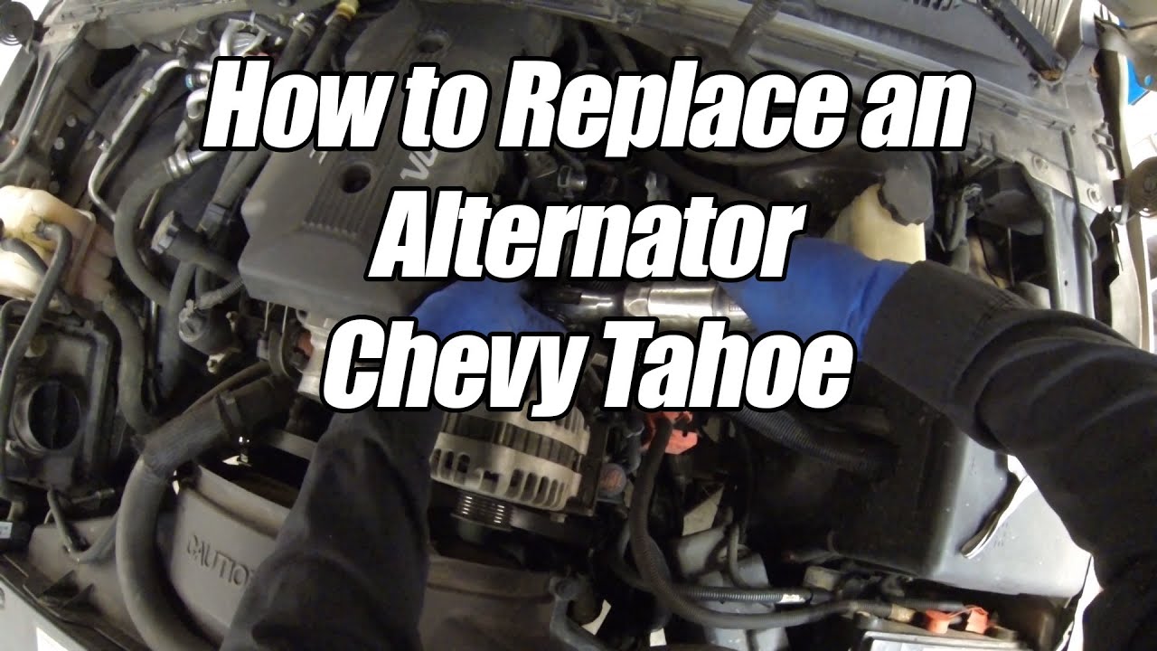 How To Replace An Alternator In A 2000 Chevy Tahoe You How To Replace An Alternator In A 2000 Chevy Tahoe