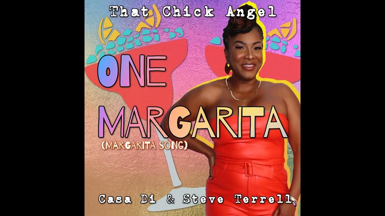 One Margarita Margarita Song YouTube