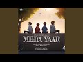 Mera yaar