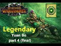Legendary difficulty - Yuan Bo (Shadows of Change DLC) - part 4 (final)