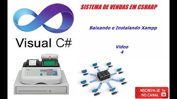 Curso c# - Baixando e Instalando Xampp -  VD4