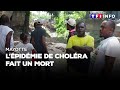 Mayotte  lpidmie de cholra fait un mort