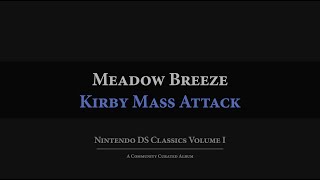 Kirby Mass Attack: Meadow Breeze Arrangement