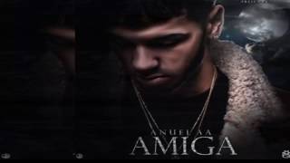 Amiga (Letra) Anuel Aa