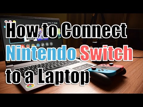 How to Play Switch on Laptop?