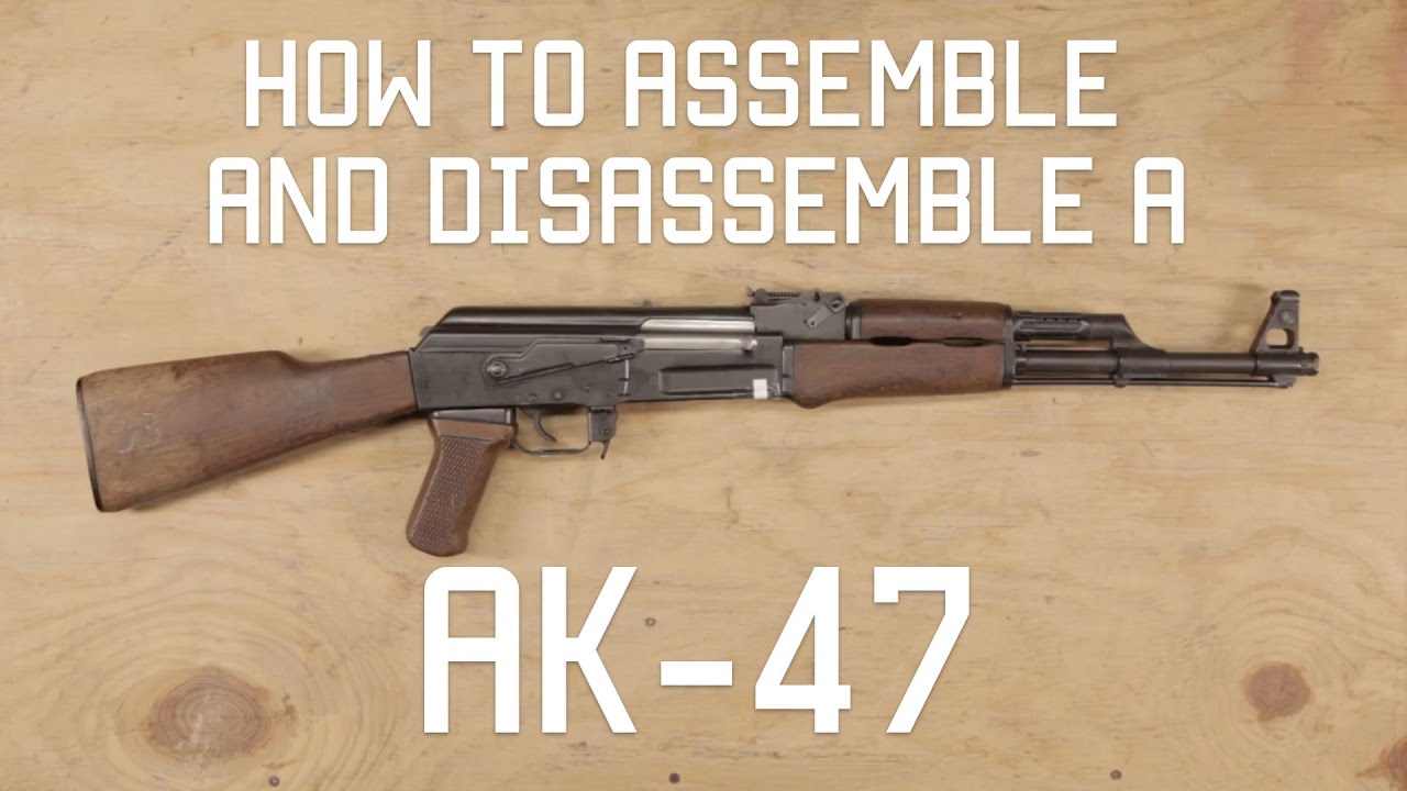 How to Assemble / Disassemble AK-47  | field strip | Tactical Rifleman