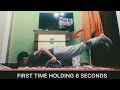 My first ever 6 seconds 90 degree hold