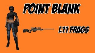 Point Blank L11 Frags @R4MOSfps #2
