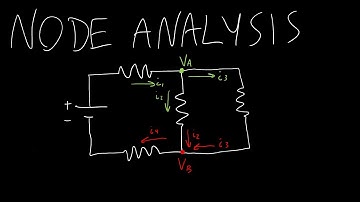 Intro to Circuits 20: Node Analysis