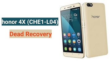 honor 4x (che1- L04) Dead recovery