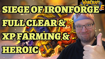 Siege of Ironforge FULL CLEAR - BEST XP FARM - HEROIC - Warcraft Rumble