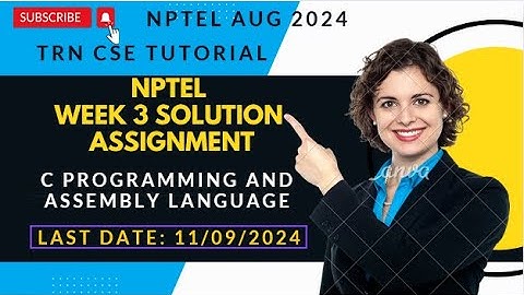 C Programming and Assembly Language | Quiz Assignment 3 | NPTEL | Swayam | Aug 2024 #nptel