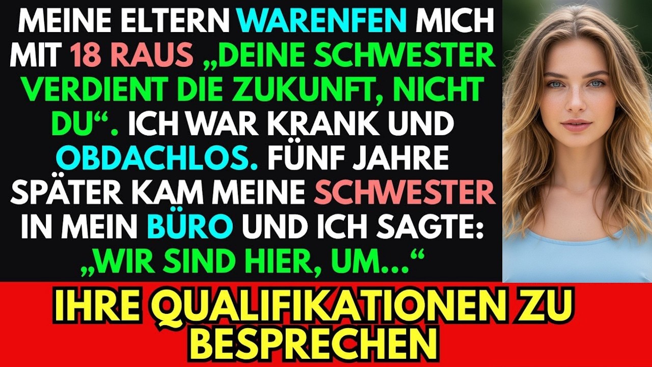 Meine Eltern warfen mich mit 18 raus – wegen der Zukunft meiner Schwester … 5 Jahre später ihr Boss.