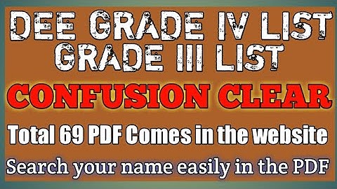 DEE GRADE IV LIST¦ DEE GRADE III LIST ¦ CLEAR YOUR CONFUSION ¦ DEE DOCUMENT VERIFICATION LIST