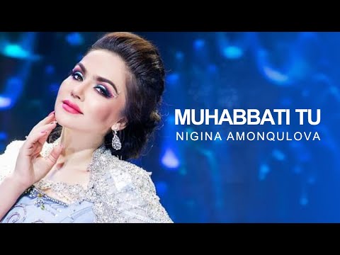 Nigina Amonkulova-Muhabbati Tu