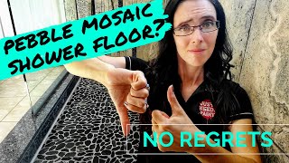 Should You Install Flat Pebble Mosaic on a Shower Floor? (Potential Problems)