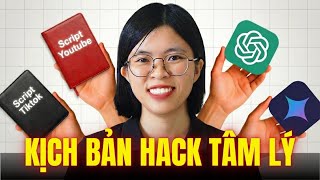 5 bước viết kịch bản bằng AI theo cơ chế tâm lý hút người xem [tặng prompt AI]