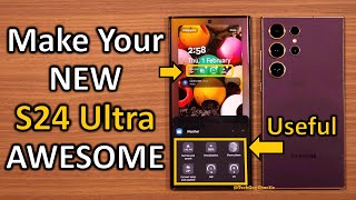 Galaxy S24 Ultra  First 24 IMPORTANT Things You Should Do ✔