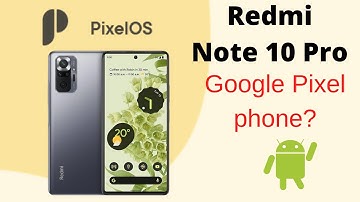 PixelOS ROM - The better Pixel Experience! | Redmi Note 10 Pro | Android 12