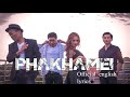 Phakhamei  yung yung leander ft kakami official english translation lyrics 