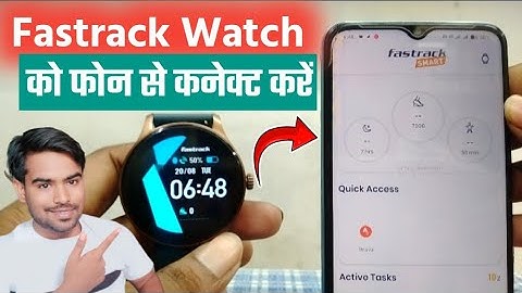Fastrack Smartwatch Ko Mobile Se Kaise Connect Karen 2024 - How to Connect Fastrack Watch To Phone