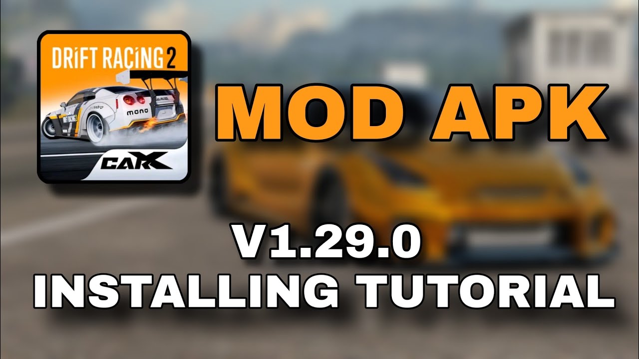 Carx Drift Racing 2 MOD APK Installing tutorial YouTube