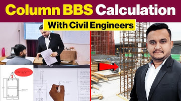 How to Calculate Bar Bending Schedule of Column | BBS of Column | Basic Guide for Civil Engineers