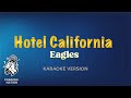 Eagles  hotel california karaoke song with lyrics