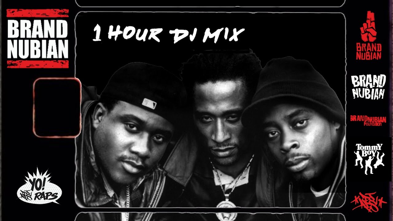 Brand Nubian Mix (DJ A.D.S) - Classic Tracks, Sample sources, Remixes Interviews and more - 1 Hour