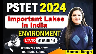 PSTET 2024 || Major Lakes of India || TET BUZZER Academy