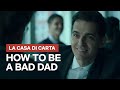La Casa Di Carta - How To be a bad dad | Netflix Italia