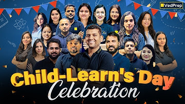💥 Child-Learn’s Day 2025 Mega Celebration | Fun + Learning + Discounts | VedPrep Chem Academy