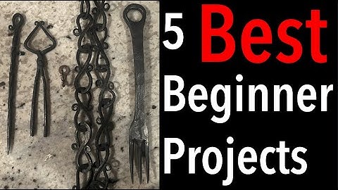 5 Best Projects to Learn Blacksmithing