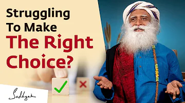 What To Do When You Are Confused | Sadhguru