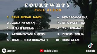 FOURTWNTY FULL ALBUM VIRAL || ZONA NYAMAN