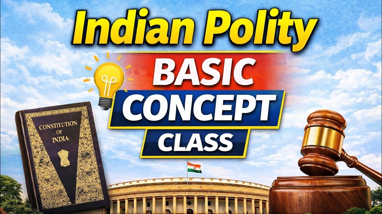 Indian Polity  / ভারতেরসংবিধান BASIC Concept | একদম বেসিক থেকে শুরু | WBCS | SSC | RRB | Clerkship