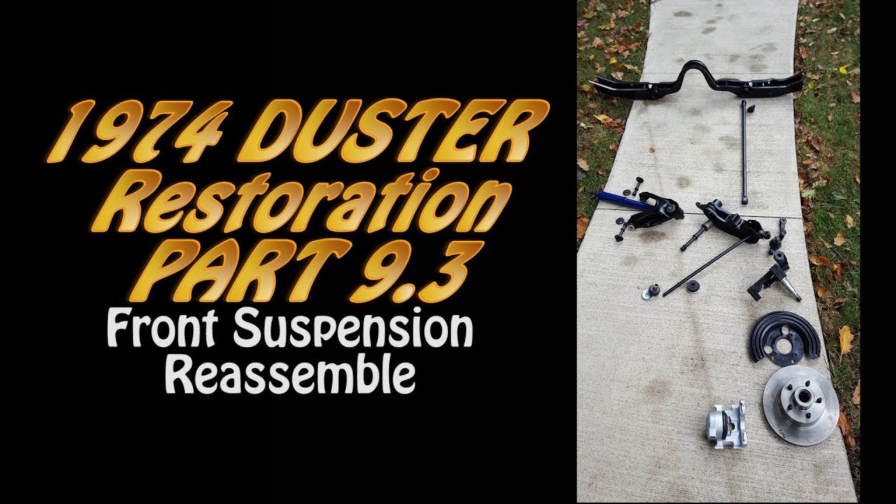 Duster Part 9.3 Front Suspension Reassembly YouTube
