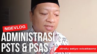 Ngevlog Administrasi Psts Psas Genap 2024-2025 Sabtu 150225