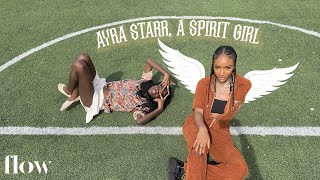 I met Ayra Starr, she's spiritual | Flow